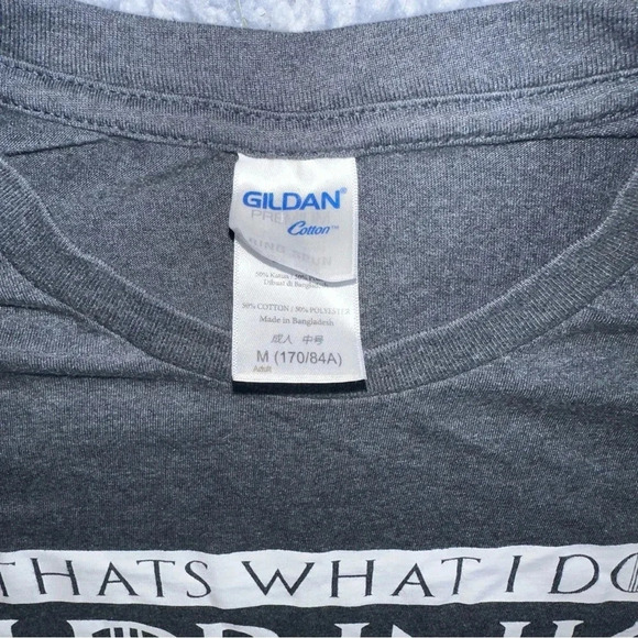 That’s What I Do I Drink and I Know Things Gray T-shirt Size Medium - Picture 4 of 6